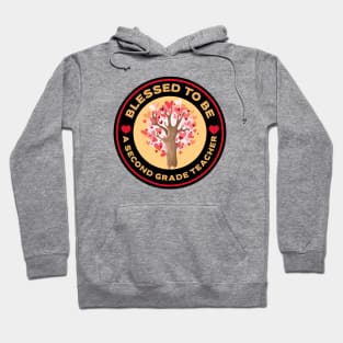 Blessed To Be A Second Grade Teacher Valentine's Day Hoodie